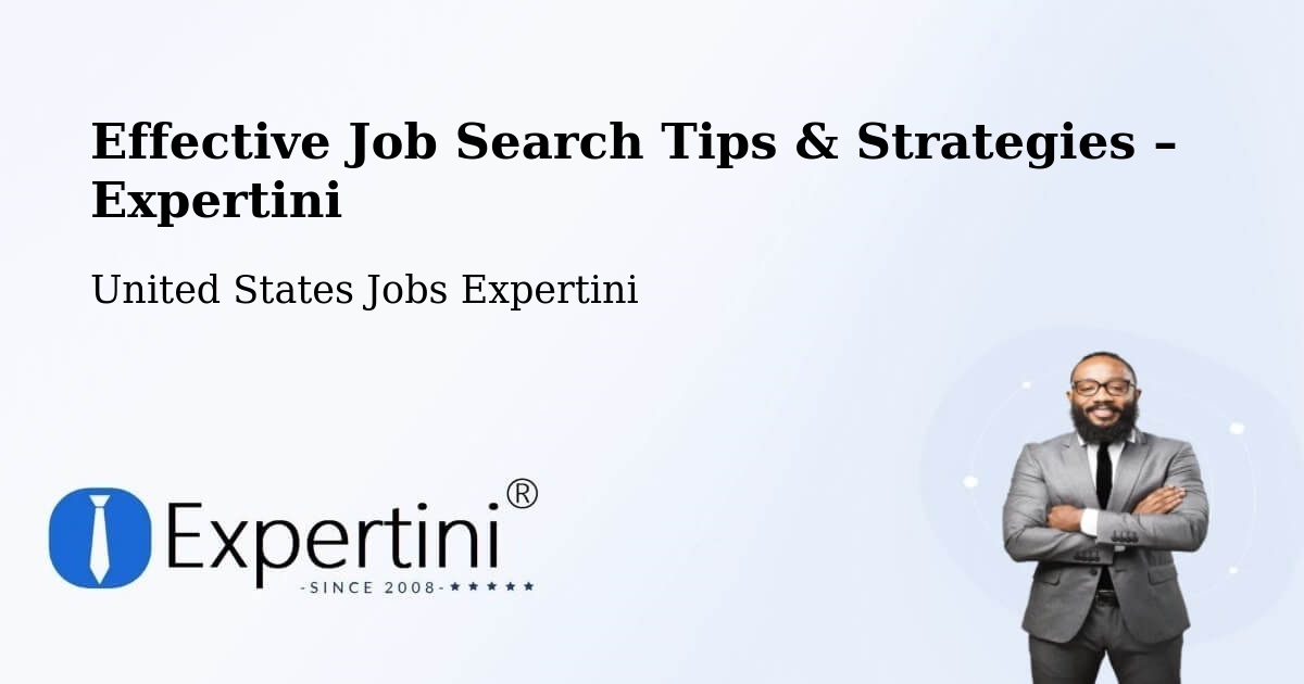 Job Search Tips & Strategies for Job Seekers – Hackberry - Hackberry, United States Jobs Expertini