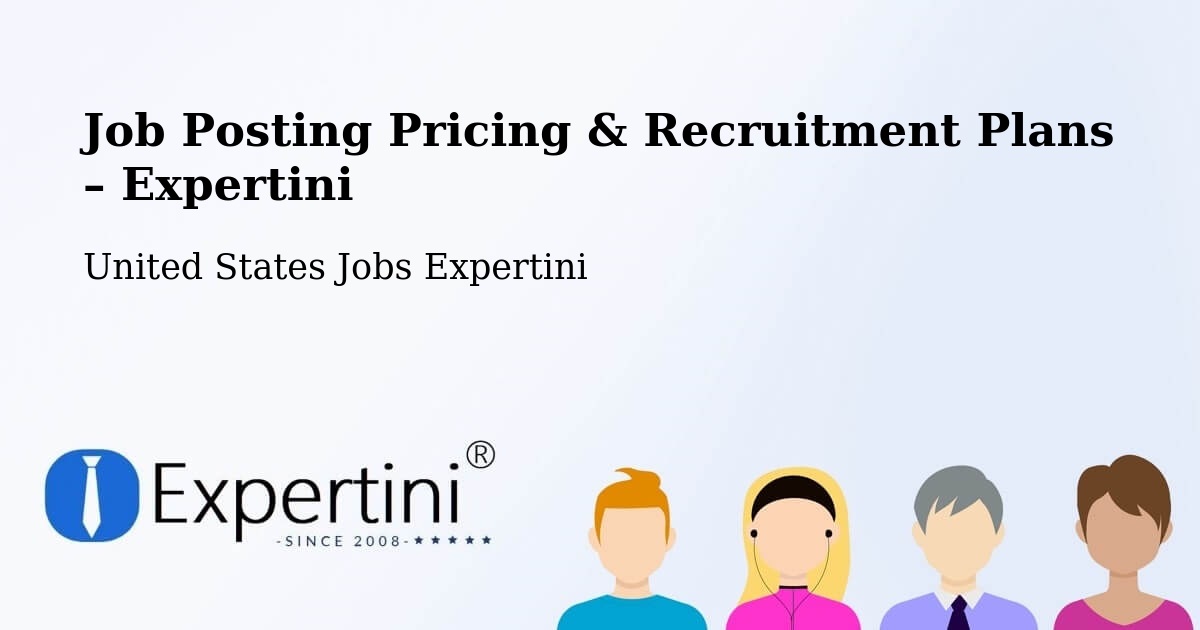 Job Posting Pricing & Recruitment Plans – Hackberry - Hackberry, United States Jobs Expertini